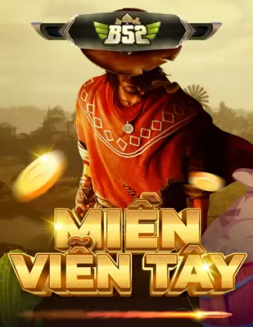 B52 Miền Viên Tây